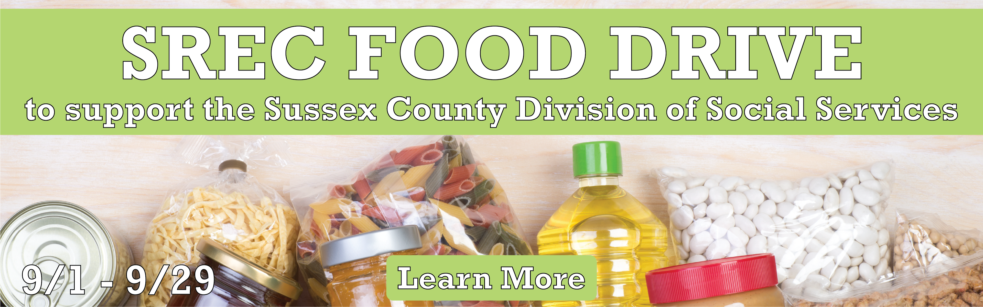 SREC FOOD DRIVE to support the Sussex County Division of Social Services. 9/1 - 9/29 Learn More