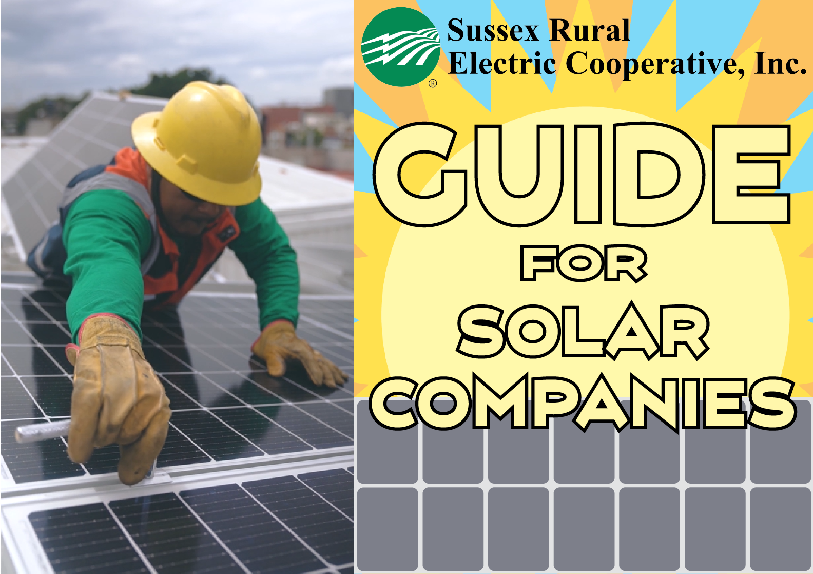 Sussex Rural Electric Cooperative, Inc. GUIDE FOR SOLAR COMPANIES.