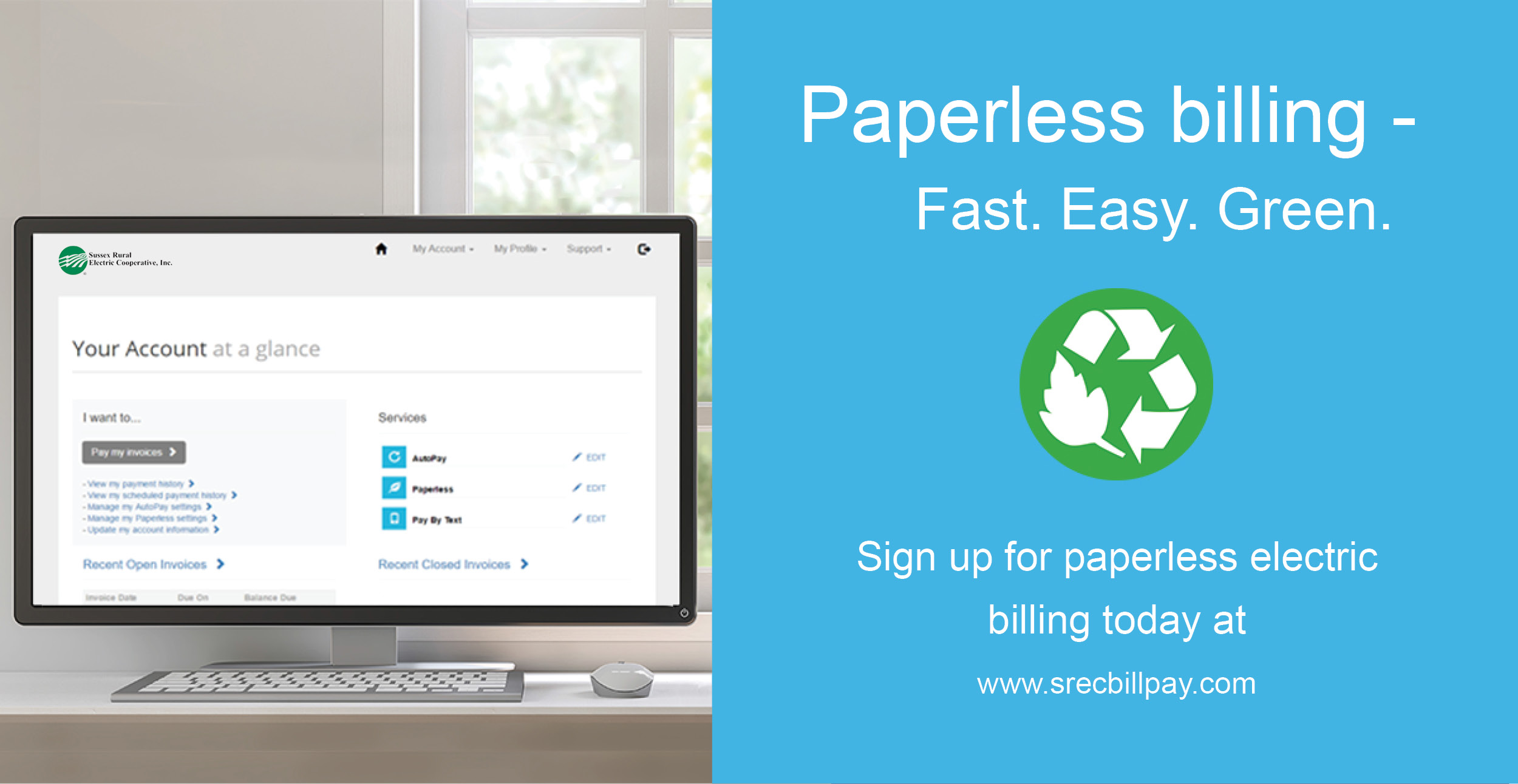 Image of a computer screen where someone is paying their Sussex Rural Electric Cooperative bill. Text reads: "Paperless billing - Fast. Easy. Green. Sign up for paperless electric billing today at www.srecbillpay.com."