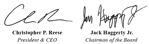 Signed Christopher P. Reese (President & CEO) and Jack Haggerty Jr. (Chairman of the Board)