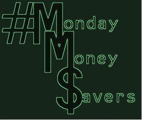 #MondayMoneySavers