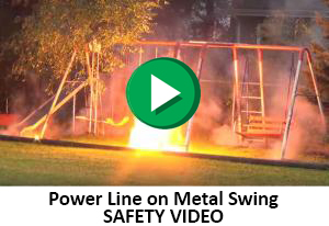 Power Line on Metal Swing - SAFETY VIDEO